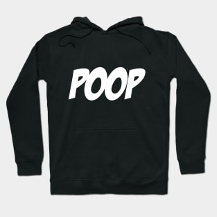 POOP! Hoodie